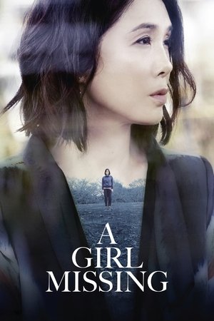 Watch Free A Girl Missing (2019)
