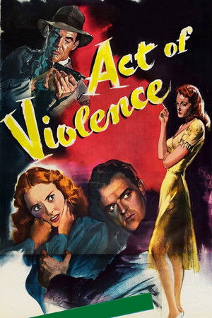 Watch Free Act of Violence (1948)