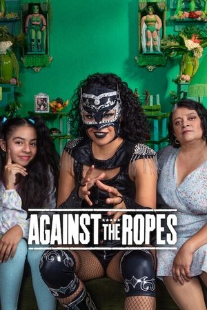Watch Free Against the Ropes (2023)