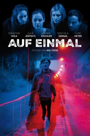 Watch Free All of a Sudden (2016)