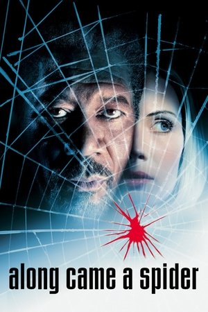 Watch Free Along Came a Spider (2001)
