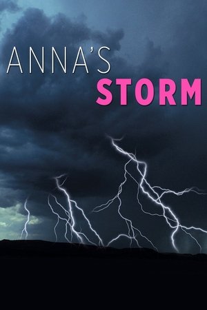 Watch Free Annas Storm (2007)