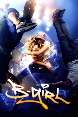Watch Free B Girl (2009)