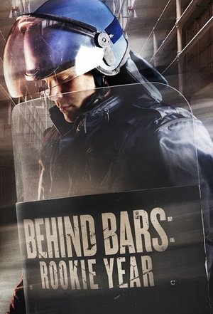 Watch Free Behind Bars Rookie Year (2015-)