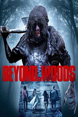 Watch Free Beyond the Woods (2018)