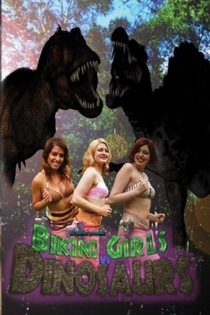 Watch Free Bikini Girls v Dinosaurs (2014)