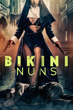 Watch Free Bikini Nuns (2025)