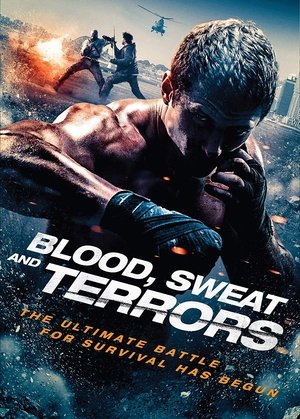 Watch Free Blood, Sweat and Terrors (2018)
