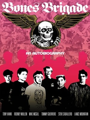 Watch Free Bones Brigade: An Autobiography (2012)
