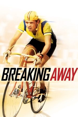 Watch Free Breaking Away (1979)