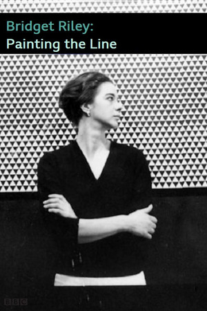 Watch Free Bridget Riley Painting the Line (2021)