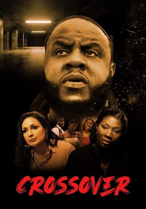 Watch Free Crossover (2021)