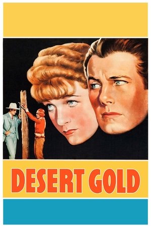 Watch Free Desert Gold (1936)