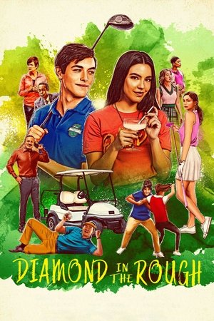 Watch Free Diamond in the Rough (2022)