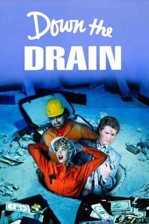 Watch Free Down the Drain (1990)