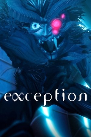 Watch Free Exception (2022-)