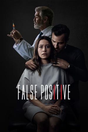 Watch Free False Positive (2021)