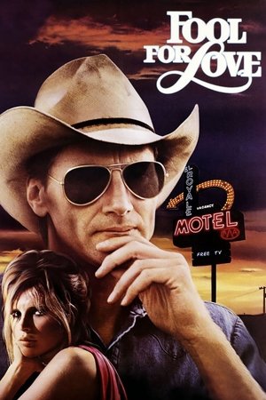 Watch Free Fool for Love (1985)
