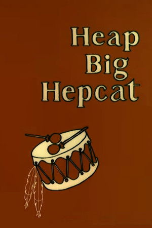Watch Free Heap Big Hepcat (1960)