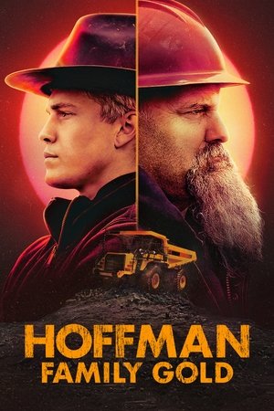 Watch Free Hoffman Family Gold (2022-)