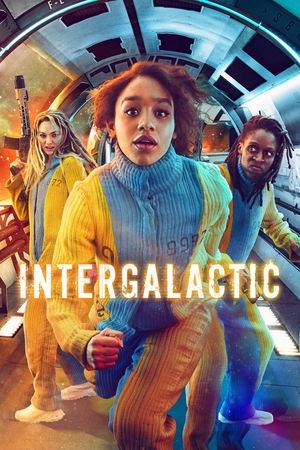 Watch Full Movie: Intergalactic (2021 )