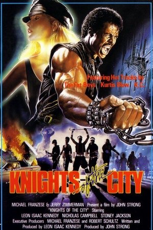 Watch Free Knights of the City (1986)