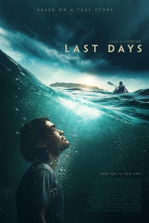 Watch Free Last Days (2025)