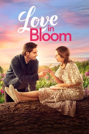 Watch Free Love in Bloom (2022)