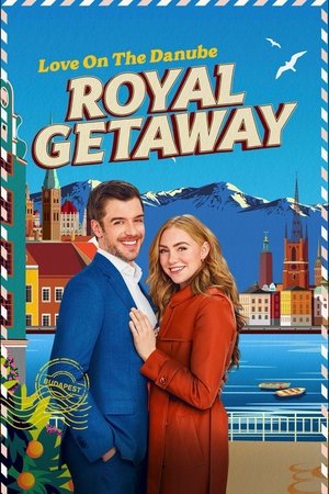 Watch Free Love on The Danube Royal Getaway (2024)
