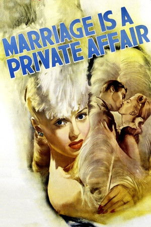 Watch Free Marriage Is a Private Affair (1944)