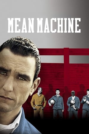 Watch Free Mean Machine (2001)
