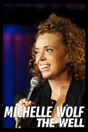 Watch Free Michelle Wolf The Well (2025)