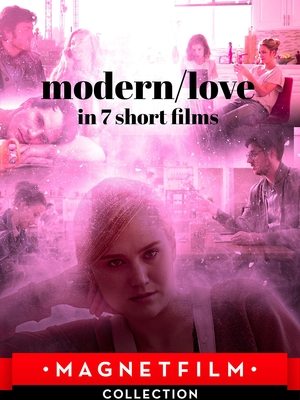 Watch Free Modern/love in 7 short films (2019)