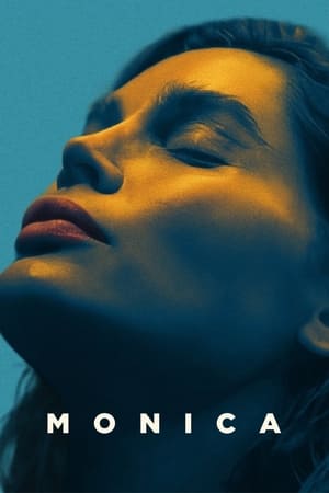 Watch Free Monica (2022)