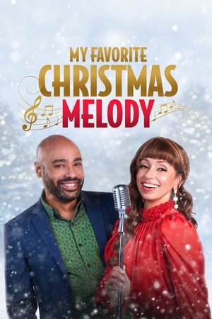 Watch Free My Favorite Christmas Melody (2021)