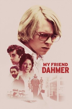 Watch Free My Friend Dahmer (2017)