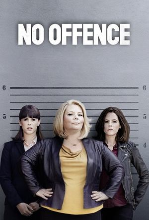 Watch Free No Offence (2015)