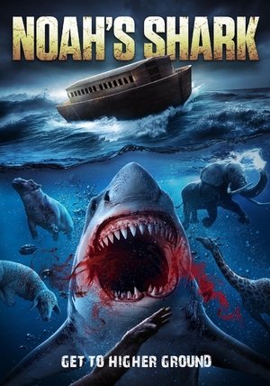Watch Free Noahs Shark (2021)