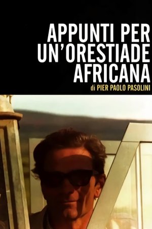 Watch Free Notes Towards an African Orestes (1970)
