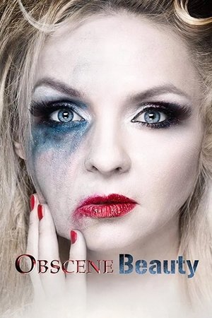 Watch Free Obscene Beauty (2020)