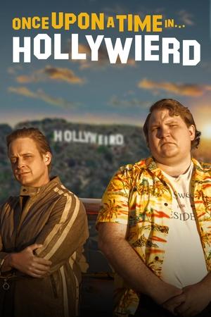 Watch Free Once Upon a Time in Hollywierd (2022)
