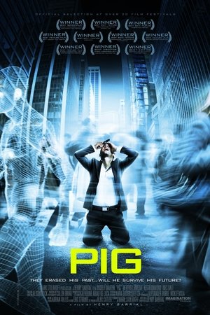 Watch Free Pig (2011)