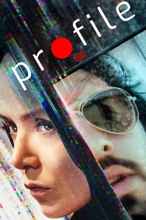 Watch Free Profile (2018)