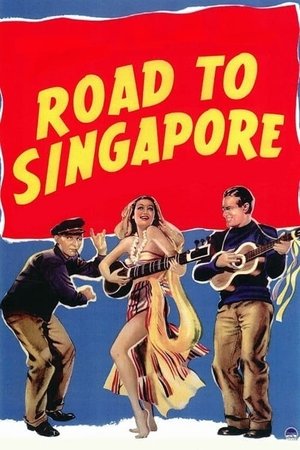Watch Free Road to Singapore (1940)