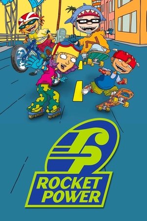 Watch Free Rocket Power (19992004)