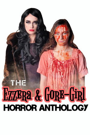 Watch Free The Ezzera Gore Girl Horror Anthology (2023)
