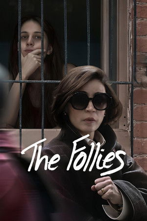 Watch Free The Follies (2025)
