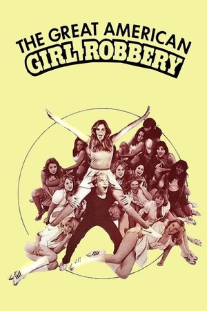 Watch Free The Great American Girl Robbery (1979)