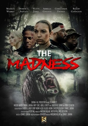 Watch Free The Madness (2023)