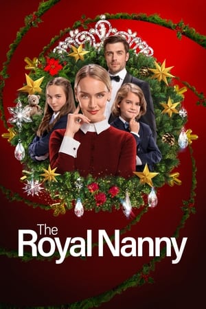 Watch Free The Royal Nanny (2022)